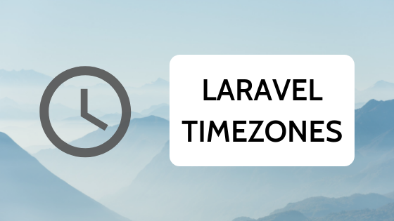 Mastering Laravel Timezones A Definitive Guide to Avoiding User-Timezone Issues - Demo-Project: Managing Timezones for Every User in Laravel