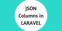 Working with MySQL JSON Columns in Laravel: Custom Properties Example