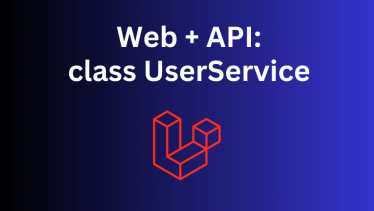 Laravel Web to Mobile API: Reuse Old Code with Services