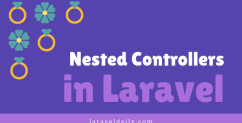 Nested Resource Controllers and Routes: Laravel CRUD Example