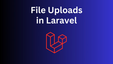 File Uploads in Laravel