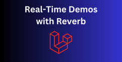 Laravel Reverb: Four "Live" Practical Examples