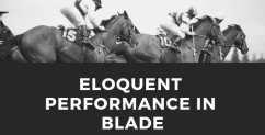Calling Eloquent from Blade: 6 Tips for Performance