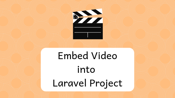 Embed and Parse Youtube/Vimeo Videos with Laravel Embed  